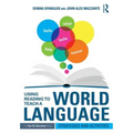 Using Reading to Teach a World Language: Strategies and Activities