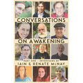 Conversations on Awakening: Part One.