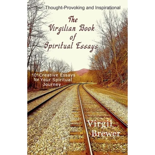 The Virgilian Book of Spiritual Essays