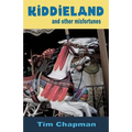 Kiddieland and other misfortunes