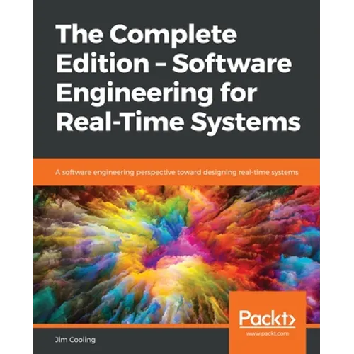 The Complete Edition - Software Engineering for Real-Time Systems
