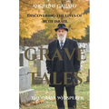 Grave Tales: Discovering the Lives of Beth Israel