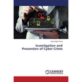 Investigation and Prevention of Cyber Crime