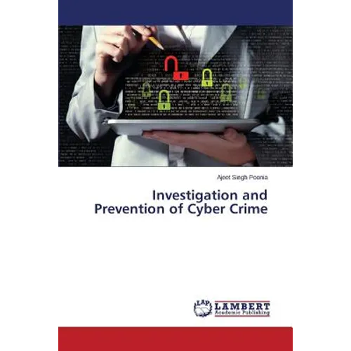Investigation and Prevention of Cyber Crime