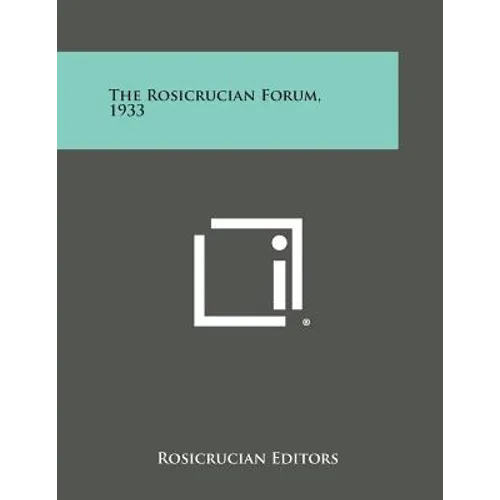The Rosicrucian Forum, 1933