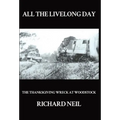 All the Livelong Day: The Thanksgiving Wreck at Woodstock