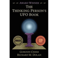 The Thinking Person's UFO Book