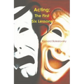 Acting: The First Six Lessons