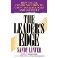 Leader's Edge: How to Use Communication to Grow Your Business and Yourself