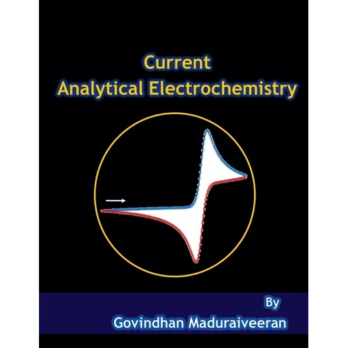 Current Analytical Electrochemistry
