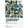 The Economic Potential of Islamic Countries, Part a: Economics, Demographics and Financial Services