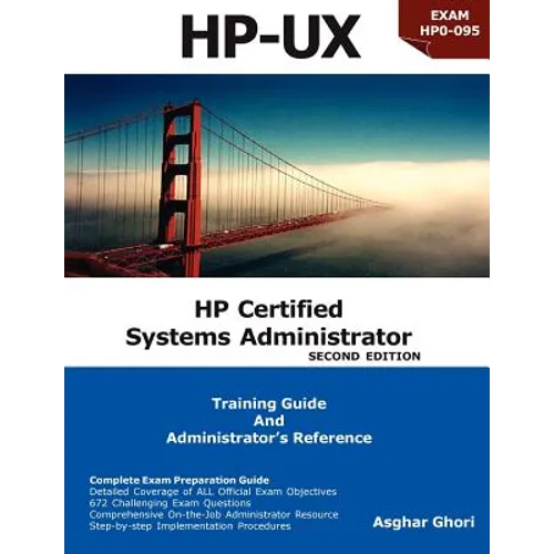 HP Certified Systems Administrator (2nd Edition)