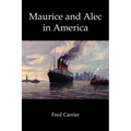 Maurice and Alec in America