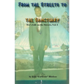 From the Streets to the Sanctuary: Tee's Life on the Streets, Vol. 1