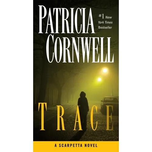 Trace: Scarpetta (Book 13)