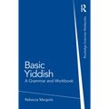 Basic Yiddish: A Grammar and Workbook