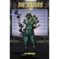 The Jesters - Volume One: Silverbolt's Guide on being a Superhero