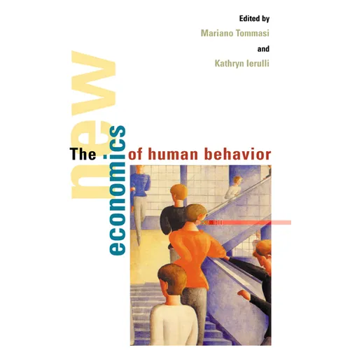 The New Economics of Human Behaviour