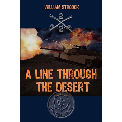 A Line through the Desert: The First Gulf War