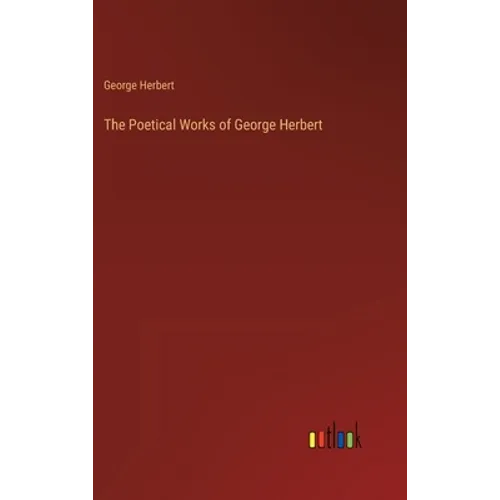 The Poetical Works of George Herbert