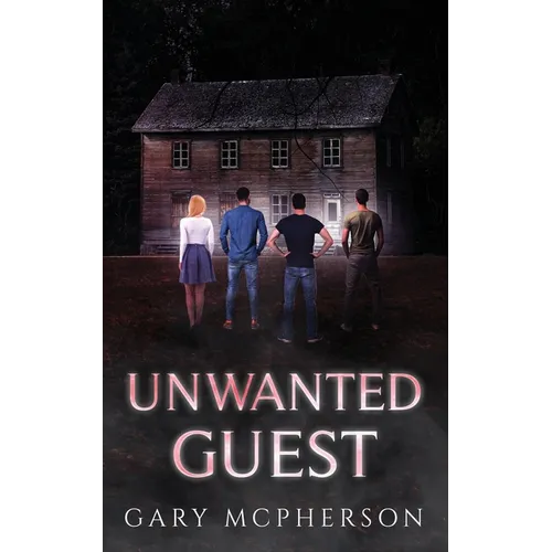 Unwanted Guest