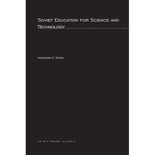 Soviet Education for Science and Technology