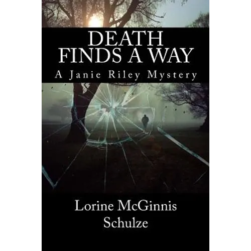 Death Finds a Way: A Janie Riley Mystery