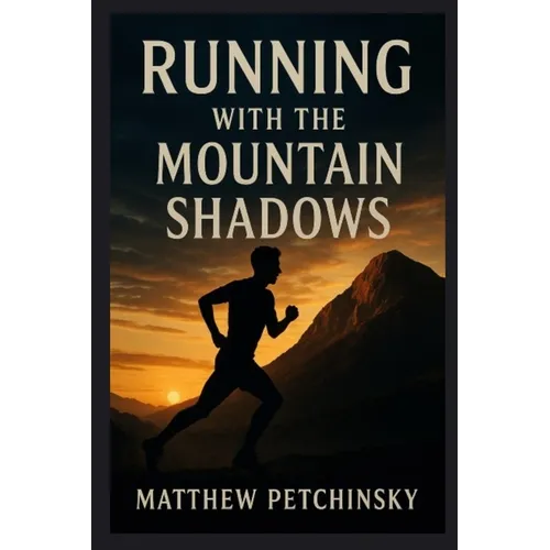 Running with the Mountain Shadows