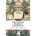 The Higher Degree's Handbook