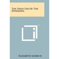 The Daily Use Of The Ephemeris