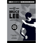 The Secret Art of Bruce Lee (Kung-Fu Monthly Archive Series 2022 Re-Issue) Mono - Paperback