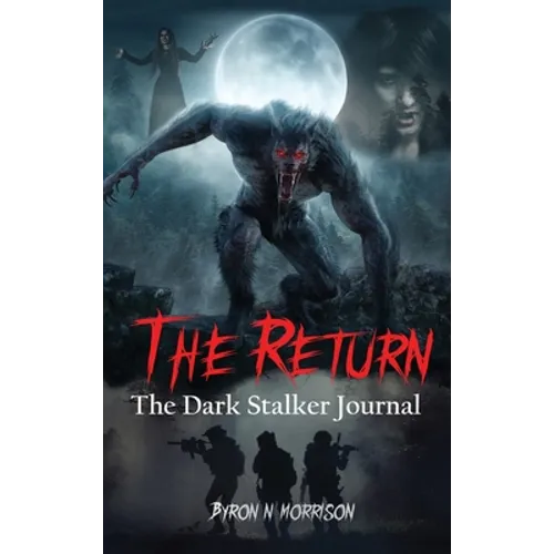 The Return: The Dark Stalker Journal