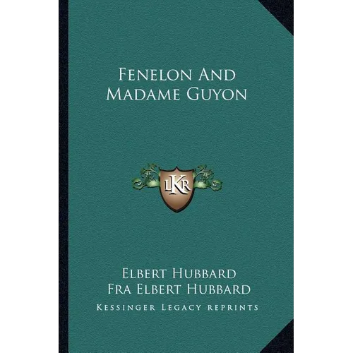 Fenelon And Madame Guyon