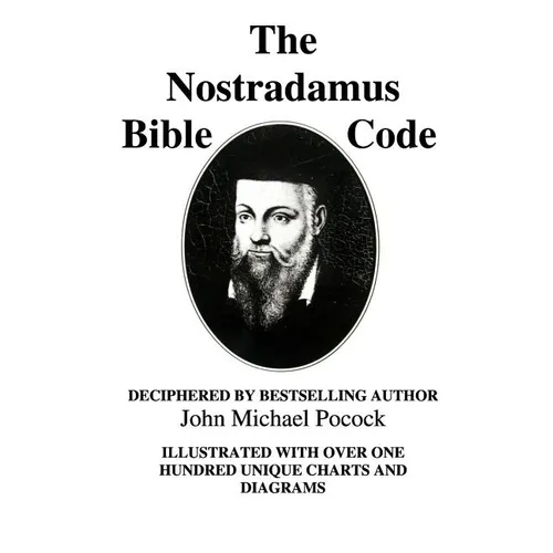 The Nostradamus Bible Code