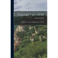 Italian Painters: The Borghese and Doria-Pamfili Galleries in Rome