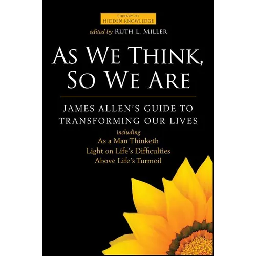 As We Think, So We Are