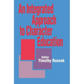 An Integrated Approach to Character Education