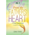 From the Father's Heart: Vol. 2