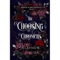 The Choosing Chronicles: Ryker and Brynleigh's Duet