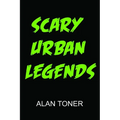 Scary Urban Legends