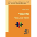 Tailoring Software Infrastructures: Integration of End-User Development and Service-Oriented Architecture
