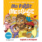 My First Message-MS: A Devotional Bible for Kids