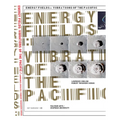 Energy Fields: Vibrations of the Pacific