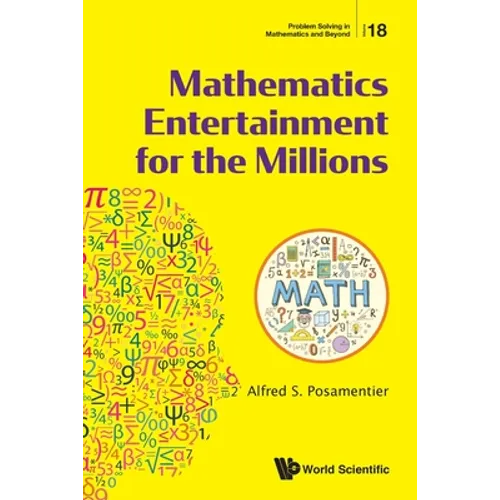 Mathematics Entertainment for the Millions