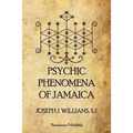 Psychic Phenomena of Jamaica
