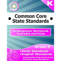 Kindergarten Common Core Workbook - Teacher Edition