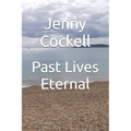 Past Lives Eternal