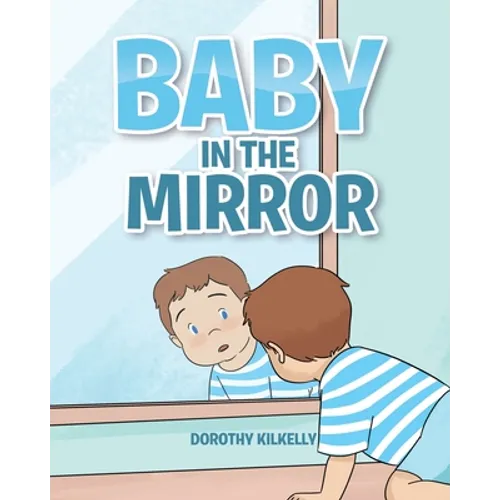 Baby in the Mirror