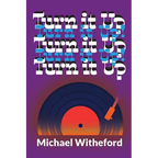 Turn It Up!