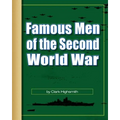 Famous Men of the Second World War